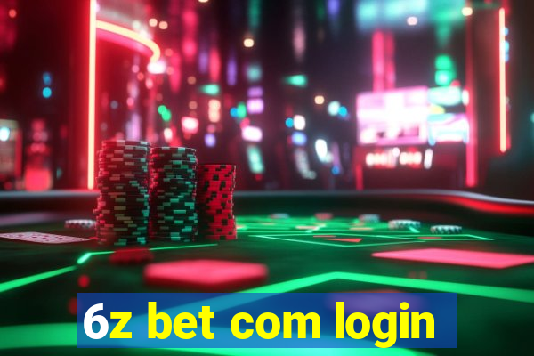 6z bet com login